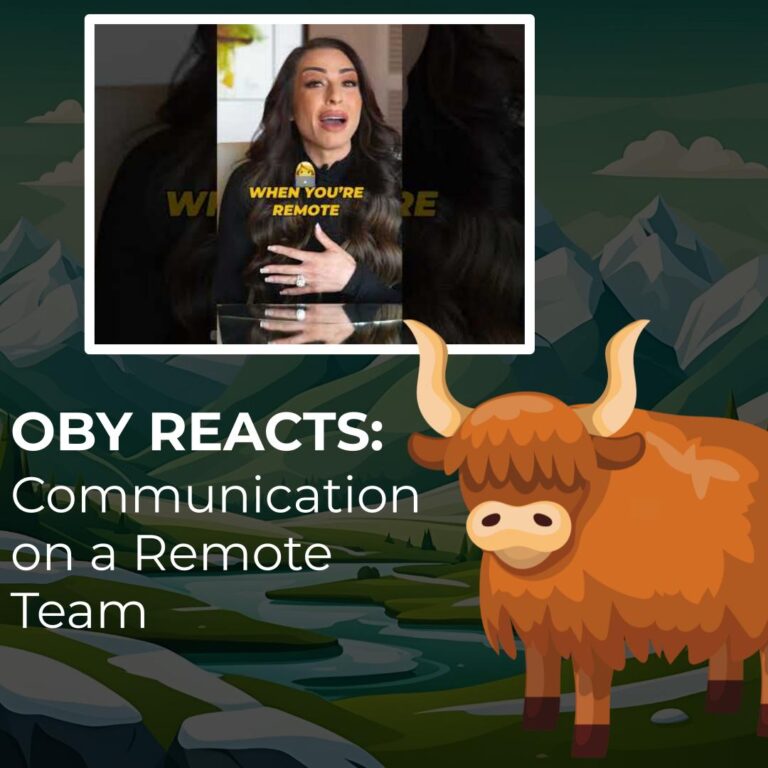 Oby Reacts Communication on a Remote Team