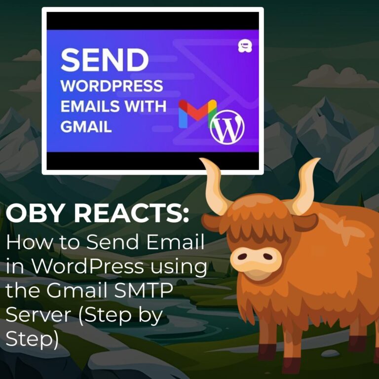 Oby Reacts How to Send Email in WordPress using the Gmail SMTP Server (Step by Step)