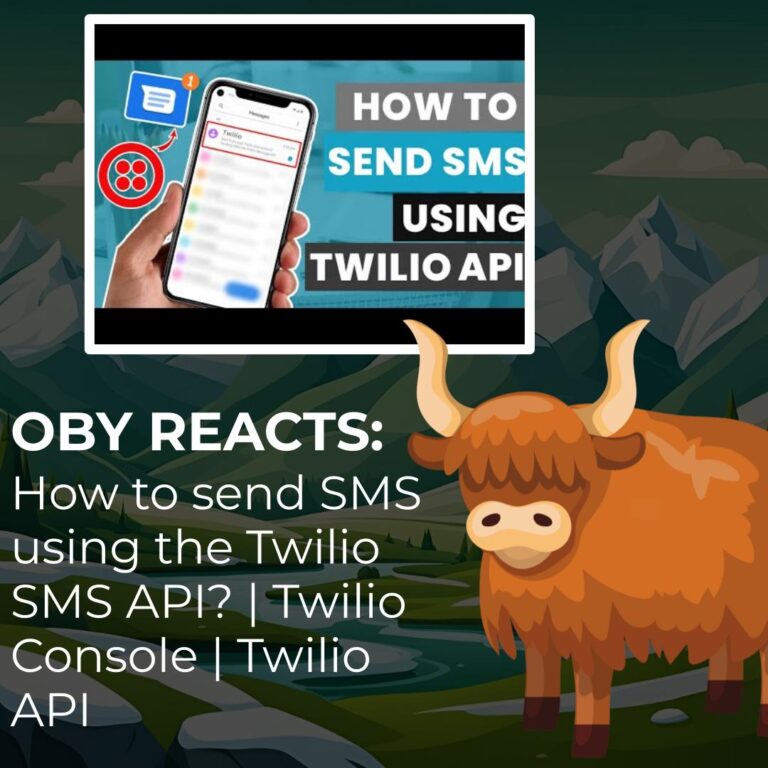 Oby Reacts How to send SMS using the Twilio SMS API Twilio Console Twilio API