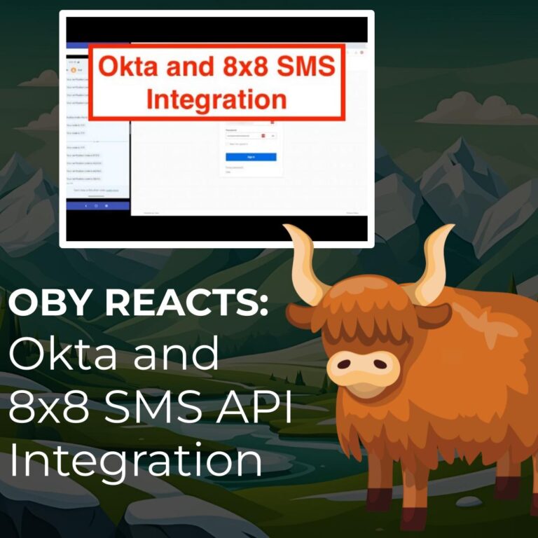 Oby Reacts Okta and 8x8 SMS API Integration