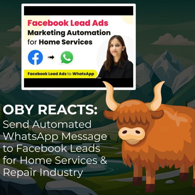 Oby Reacts Send Automated WhatsApp Message to Facebook Leads for Home Services & Repair Industry