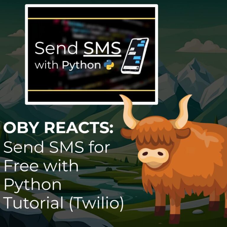 Oby Reacts Send SMS for Free with Python Tutorial (Twilio)