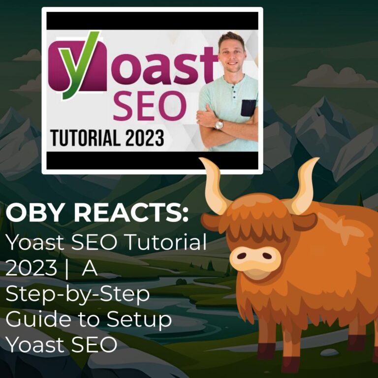 Oby Reacts Yoast SEO Tutorial 2023 A Step-by-Step Guide to Setup Yoast SEO